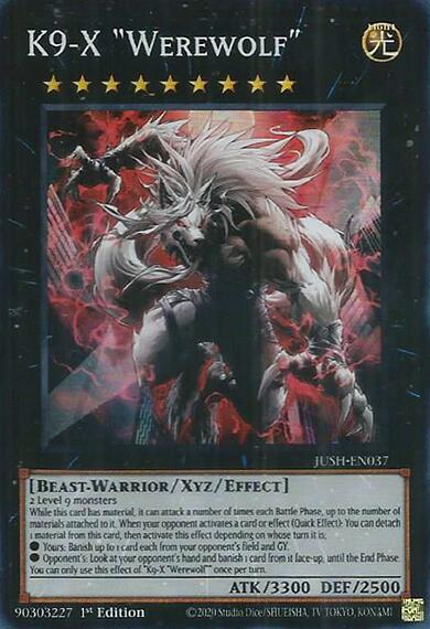 K9-X "Werewolf" [JUSH-EN037] Super Rare Yu-Gi-Oh!