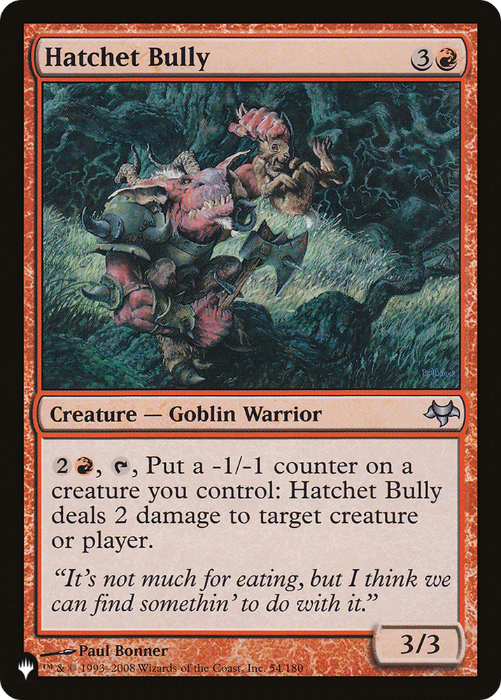 Hatchet Bully [The List] Magic: The Gathering