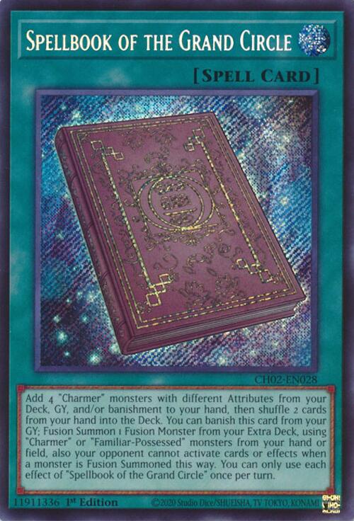 Spellbook of the Grand Circle [CH02-EN028] Secret Rare Yu-Gi-Oh!