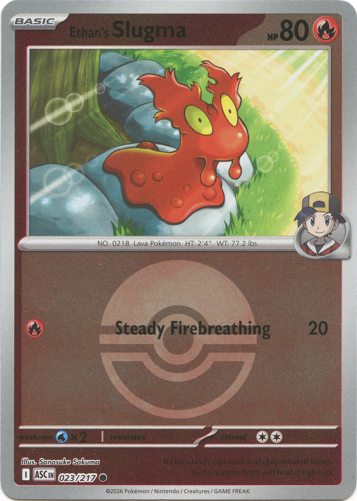 Ethan's Slugma (023/217) (Poke Ball) [Mega Evolution: Ascended Heroes] Pokémon
