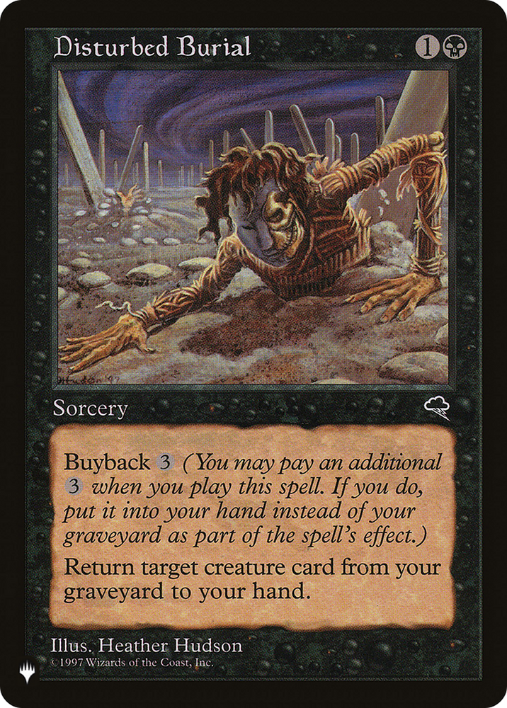 Disturbed Burial [The List] Magic: The Gathering