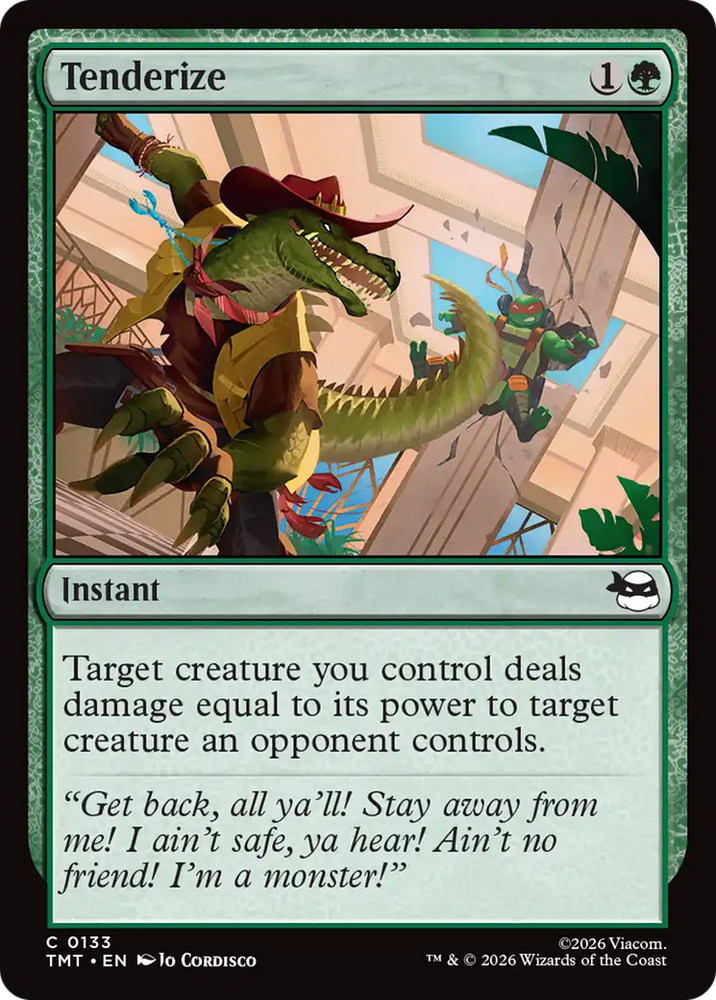 Tenderize [Teenage Mutant Ninja Turtles] Magic: The Gathering
