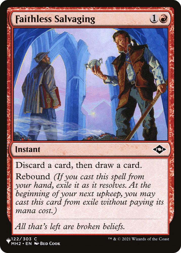 Faithless Salvaging [The List] Magic: The Gathering