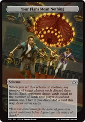 Your Plans Mean Nothing (Full Art) [Duskmourn: Archenemy] Magic: The Gathering