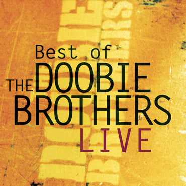 Best Of The Doobie Brothers Live [ENHANCED CD] CD
