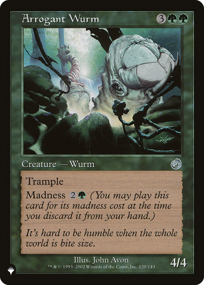 Arrogant Wurm [The List] Magic: The Gathering