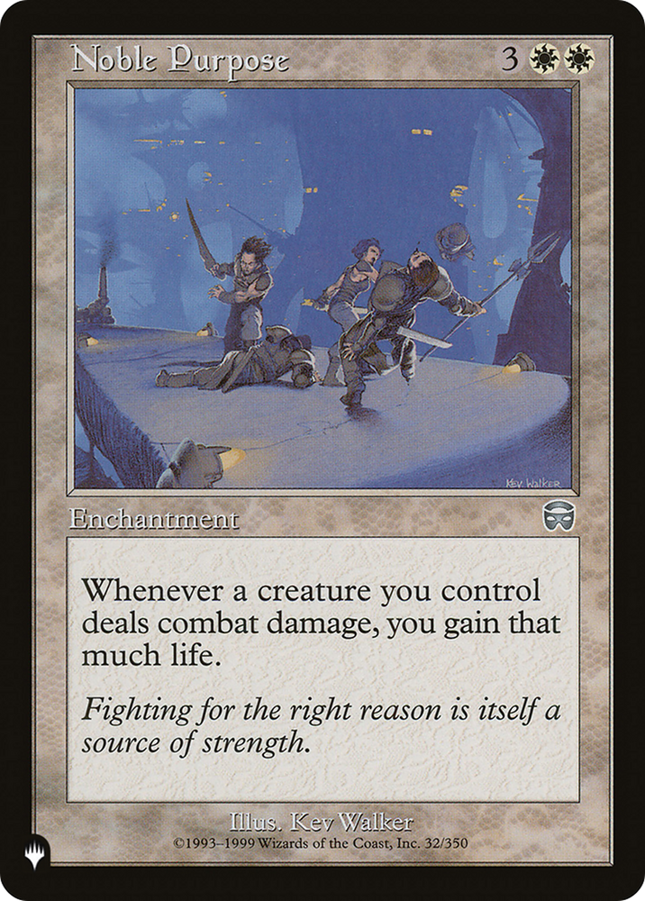 Noble Purpose [The List] Magic: The Gathering