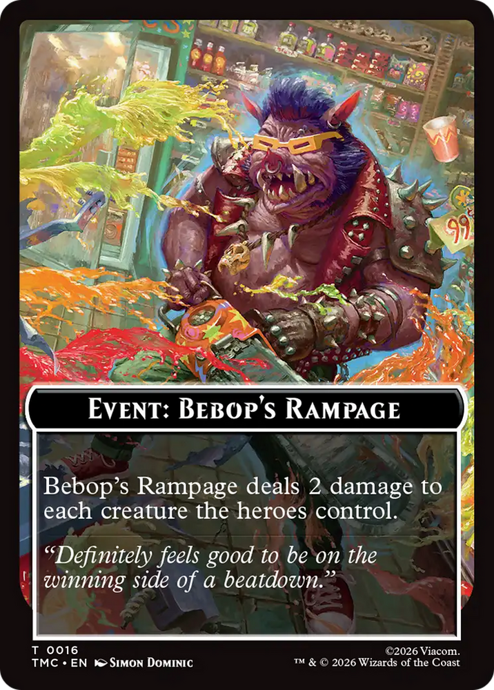 Event: Bebop's Rampage [Teenage Mutant Ninja Turtles Commander Tokens] Magic: The Gathering