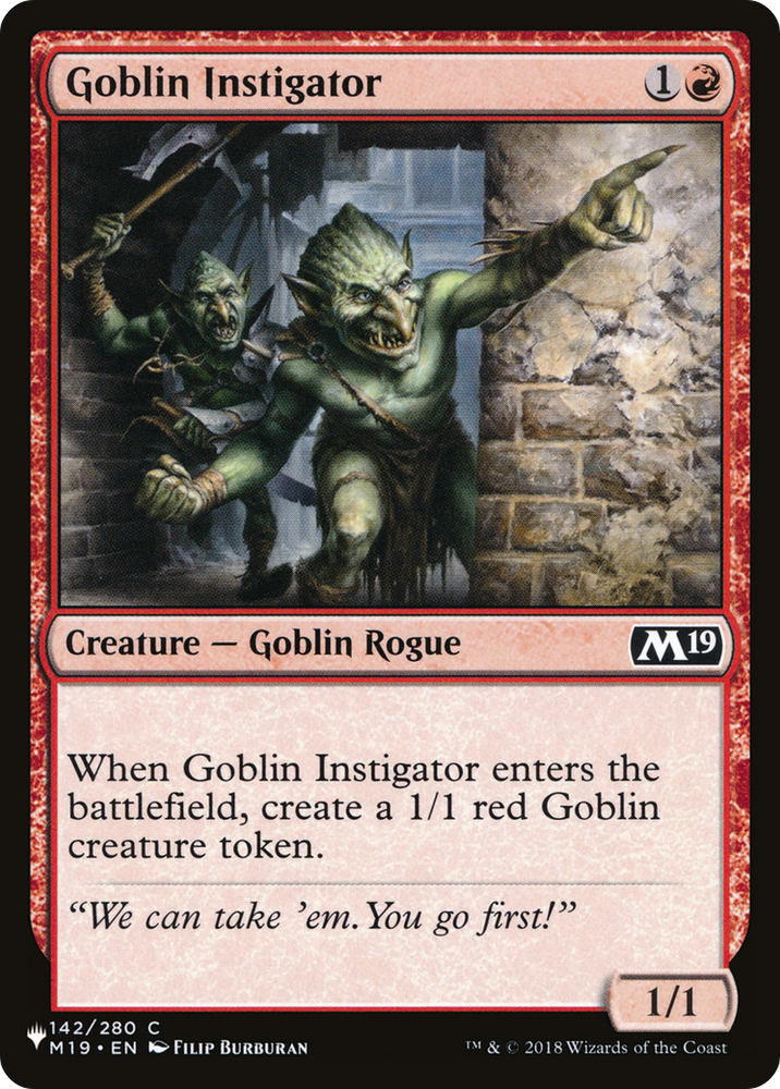 Goblin Instigator [The List] Magic: The Gathering
