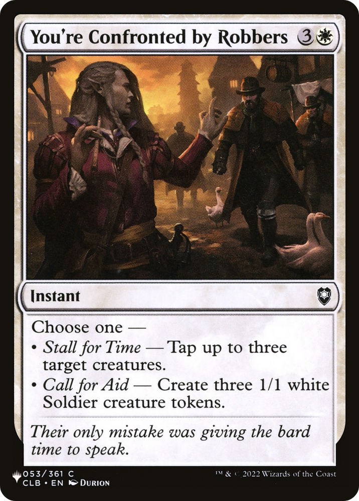 You're Confronted by Robbers [The List] Magic: The Gathering