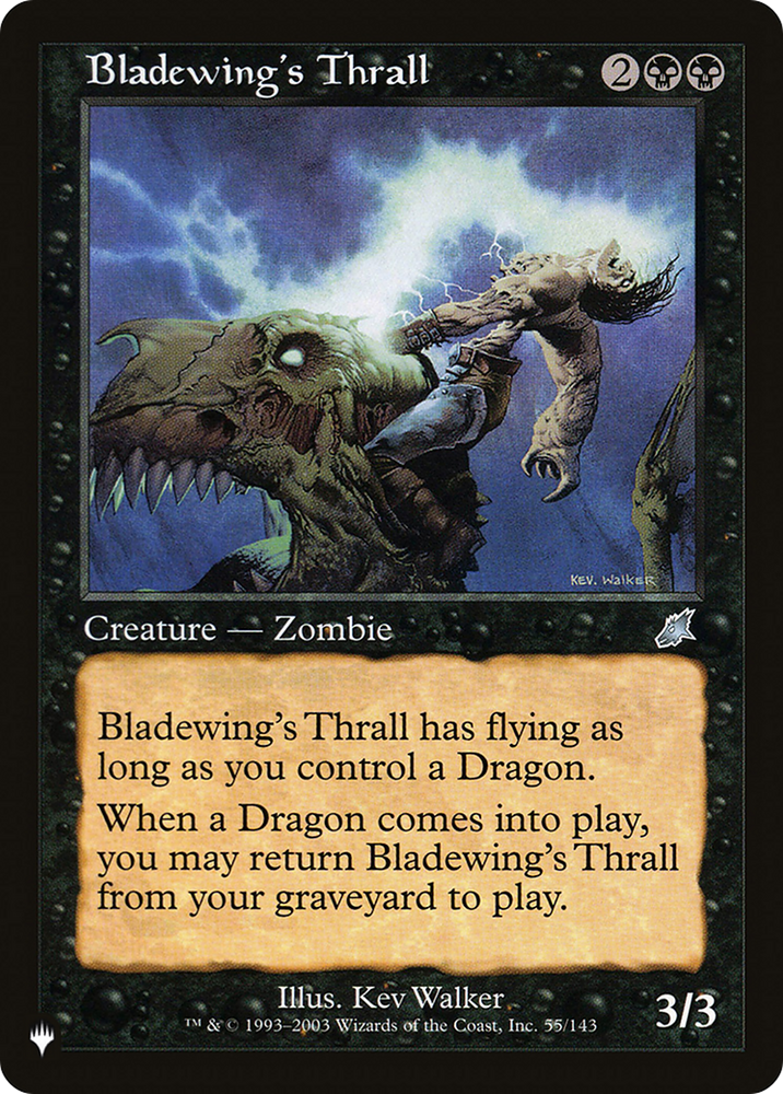 Bladewing's Thrall [The List] Magic: The Gathering