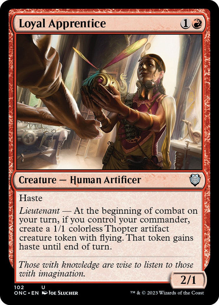 Loyal Apprentice [Phyrexia: All Will Be One Commander] Magic: The Gathering