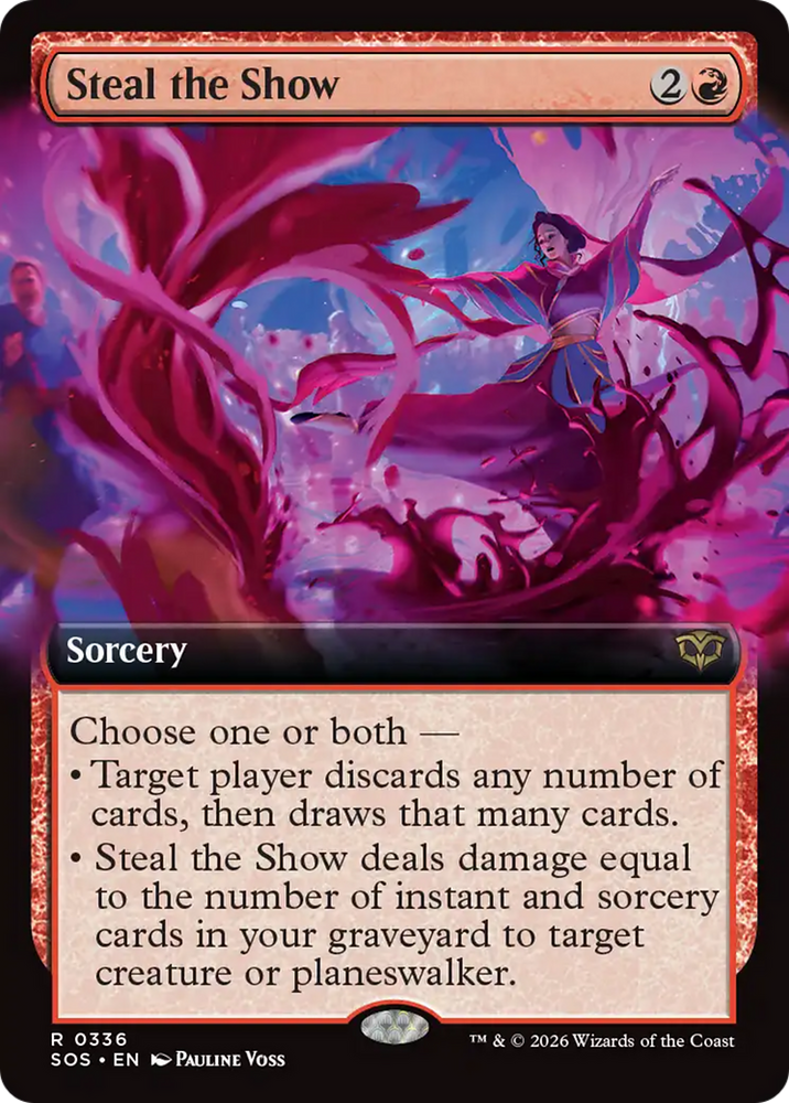 Steal the Show (Extended Art) [Secrets of Strixhaven] Magic: The Gathering
