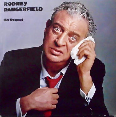 Rodney Dangerfield - No Respect [Vinyl] Rodney Dangerfield VINYL