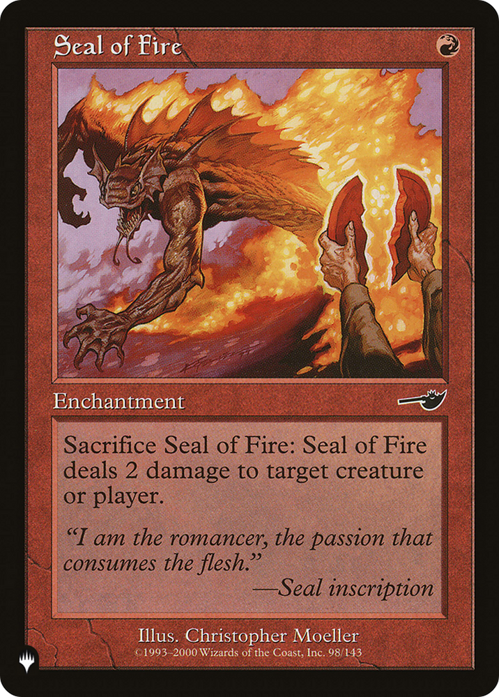 Seal of Fire [The List] Magic: The Gathering