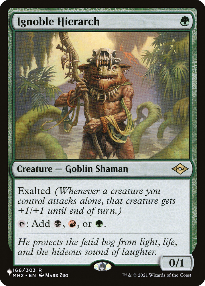 Ignoble Hierarch [The List] Magic: The Gathering
