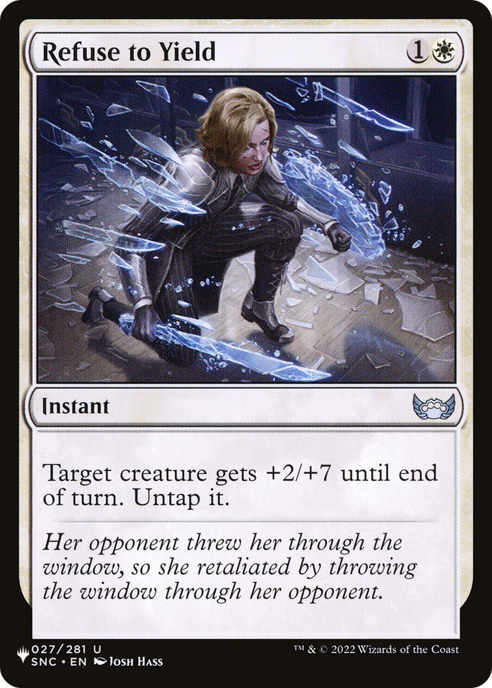 Refuse to Yield [The List] Magic: The Gathering