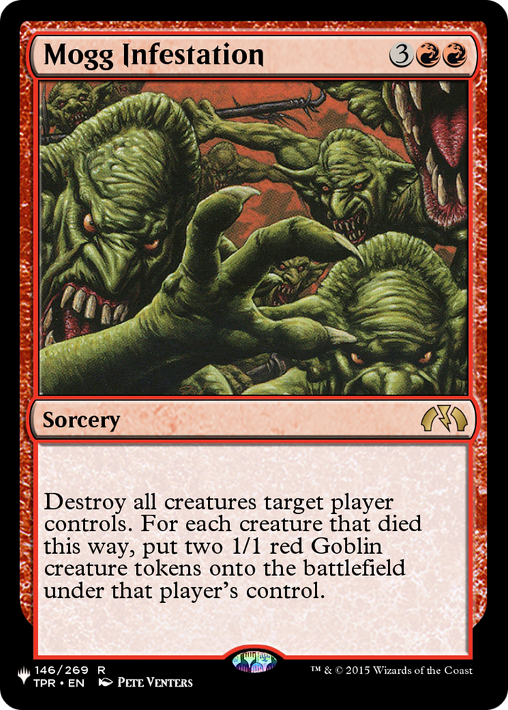 Mogg Infestation [The List] Magic: The Gathering