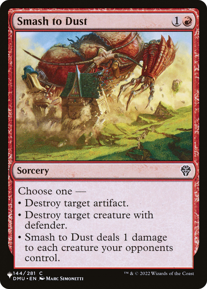 Smash to Dust [The List] Magic: The Gathering