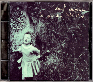 Soul Asylum (2) -Let Your Dim Light Shine CD