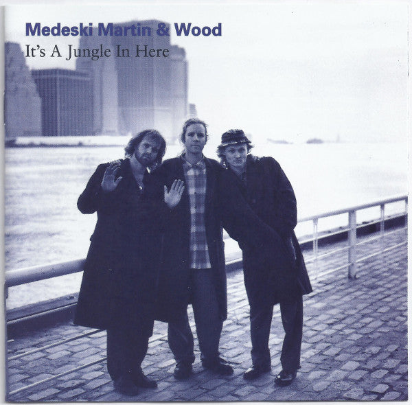 Medeski Martin & Wood -It's A Jungle In Here CD