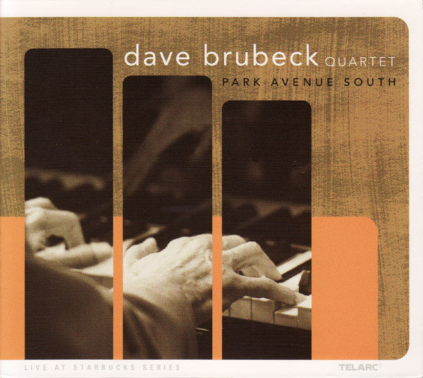 The Dave Brubeck Quartet -Park Avenue South CD