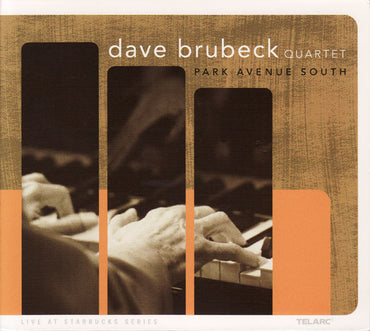 The Dave Brubeck Quartet -Park Avenue South CD