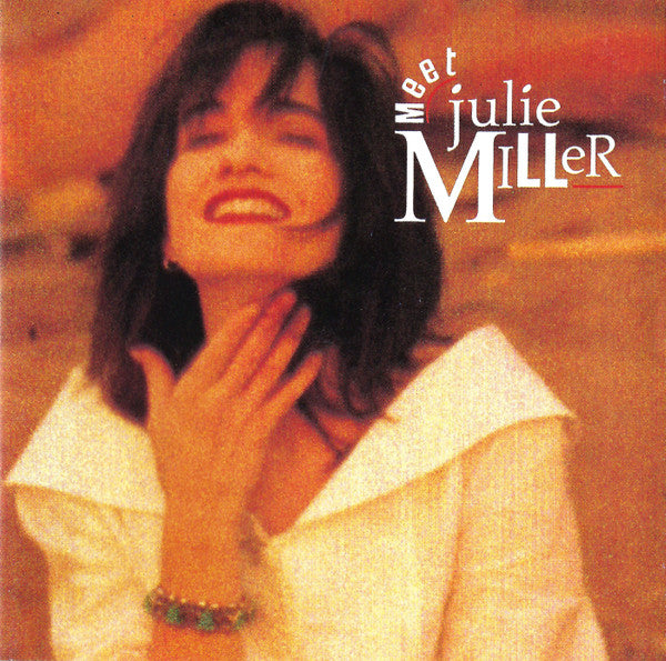 Julie Miller -Meet Julie Miller CD