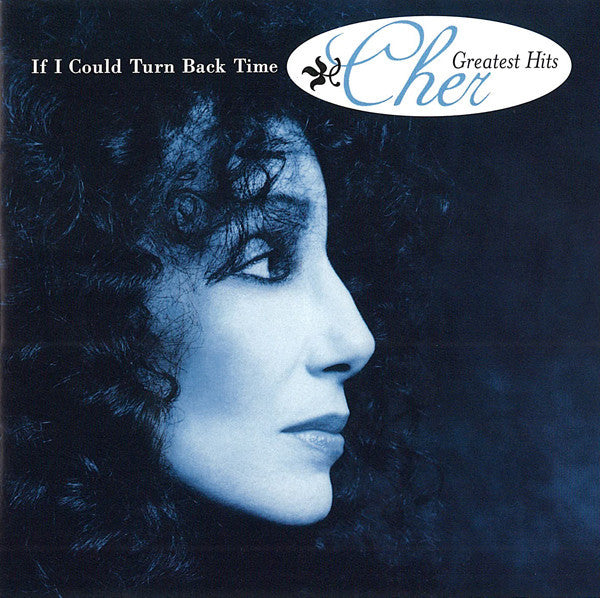 Cher -If I Could Turn Back Time (Cher's Greatest Hits) CD