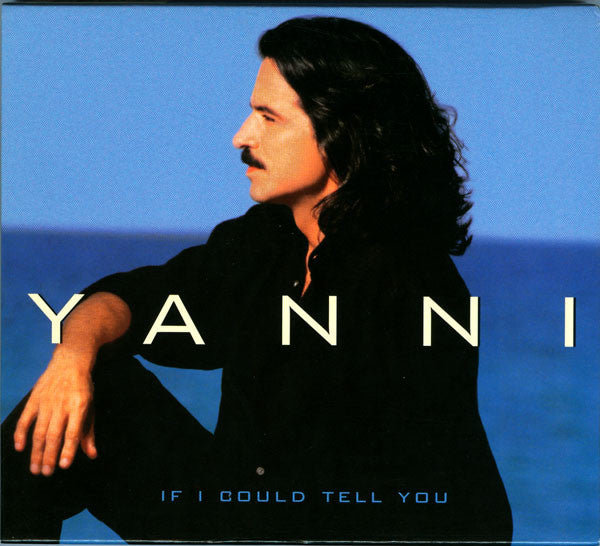 Yanni (2) -If I Could Tell You CD