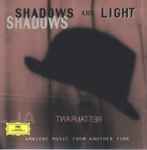 Various -Shadows And Light: Ambient Music From Another Time CD
