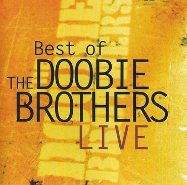 The Doobie Brothers -Best Of The Doobie Brothers Live CD