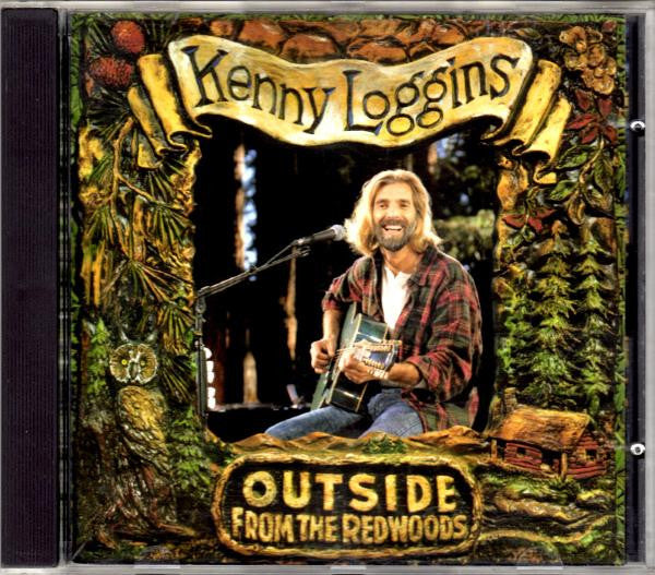 Kenny Loggins -Outside: From The Redwoods CD