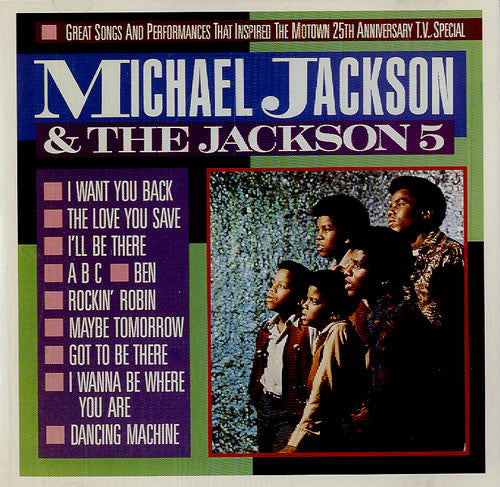 Michael Jackson & The Jackson 5 -Great Songs And Performances That Inspired The  Motown 25th Anniversary T.V. Special CD