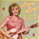 Lucy Lee -How Else Can This Story Go? CD