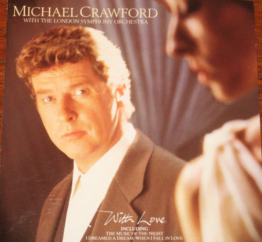 Michael Crawford With The London Symphony Orchestra -With Love CD