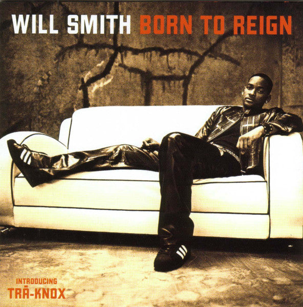 Will Smith -Born To Reign CD
