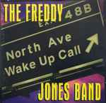 The Freddy Jones Band -North Avenue Wake Up Call CD