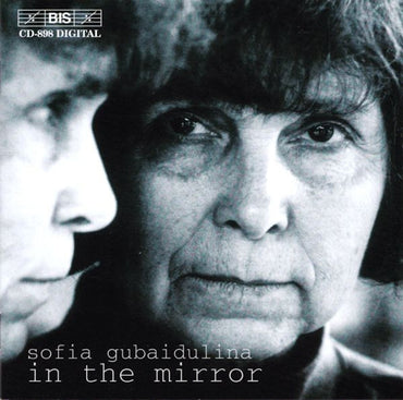 Sofia Gubaidulina -In The Mirror CD