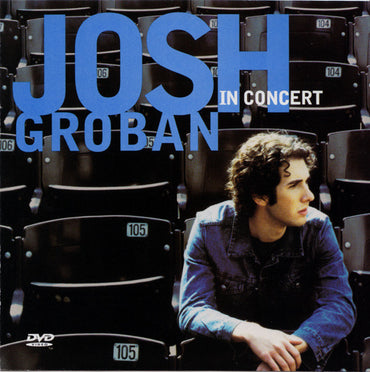 Josh Groban -Josh Groban In Concert CD