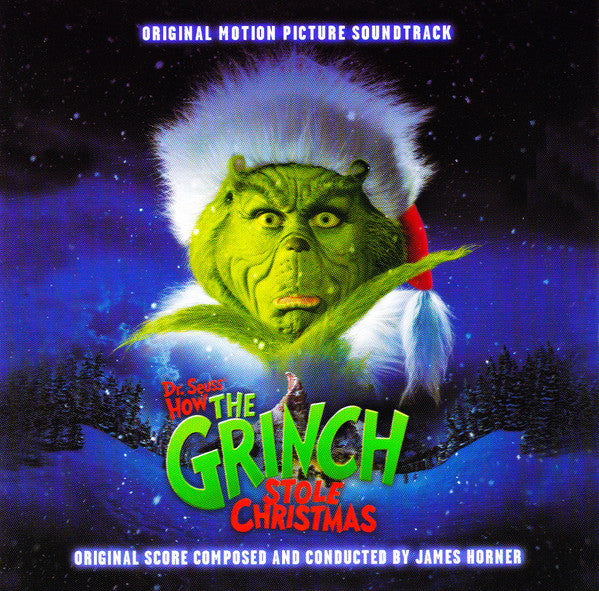 James Horner -Dr. Seuss' How The Grinch Stole Christmas (Original Motion Picture Soundtrack) CD