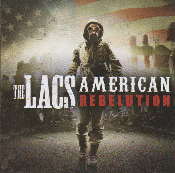 The Lacs -American Rebelution CD