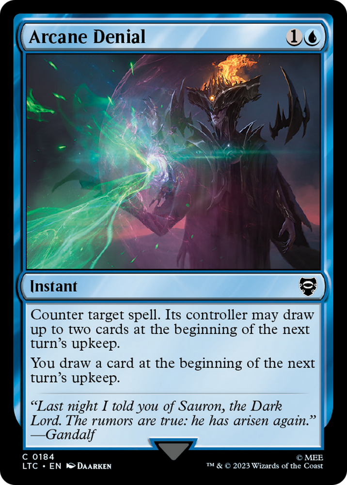 Arcane Denial [The Lord of the Rings: Tales of Middle-Earth Commander] Magic: The Gathering