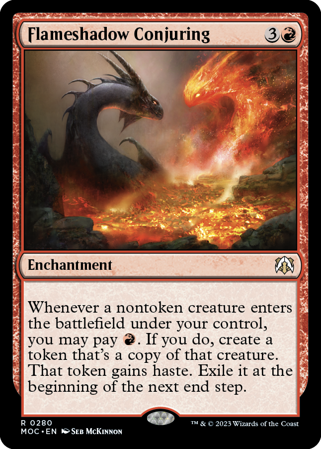 Flameshadow Conjuring [March of the Machine Commander] Magic: The Gathering