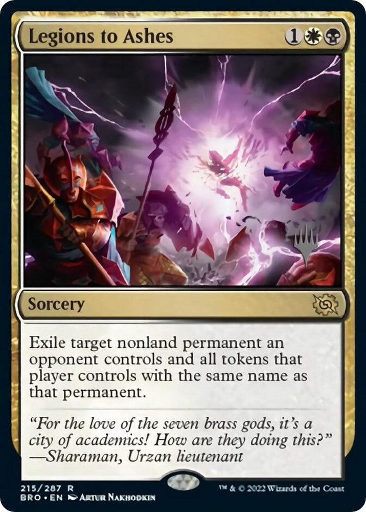 Legions to Ashes (Promo Pack) [The Brothers' War Promos] Magic: The Gathering
