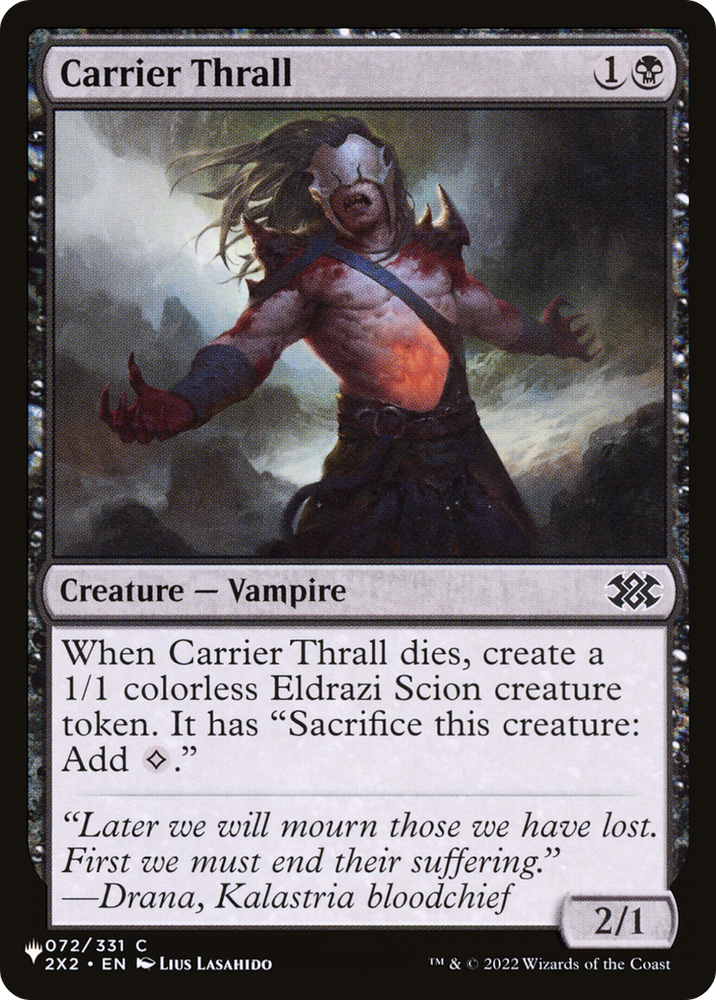 Carrier Thrall [The List] Magic: The Gathering