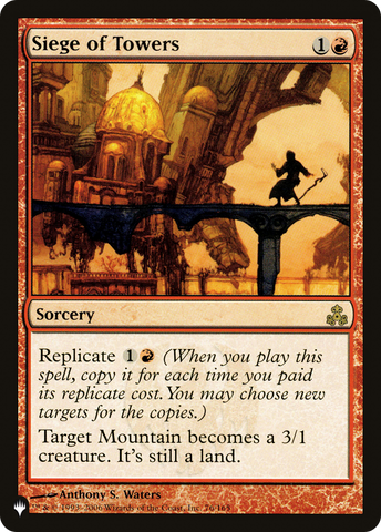 Siege of Towers [The List] Magic: The Gathering