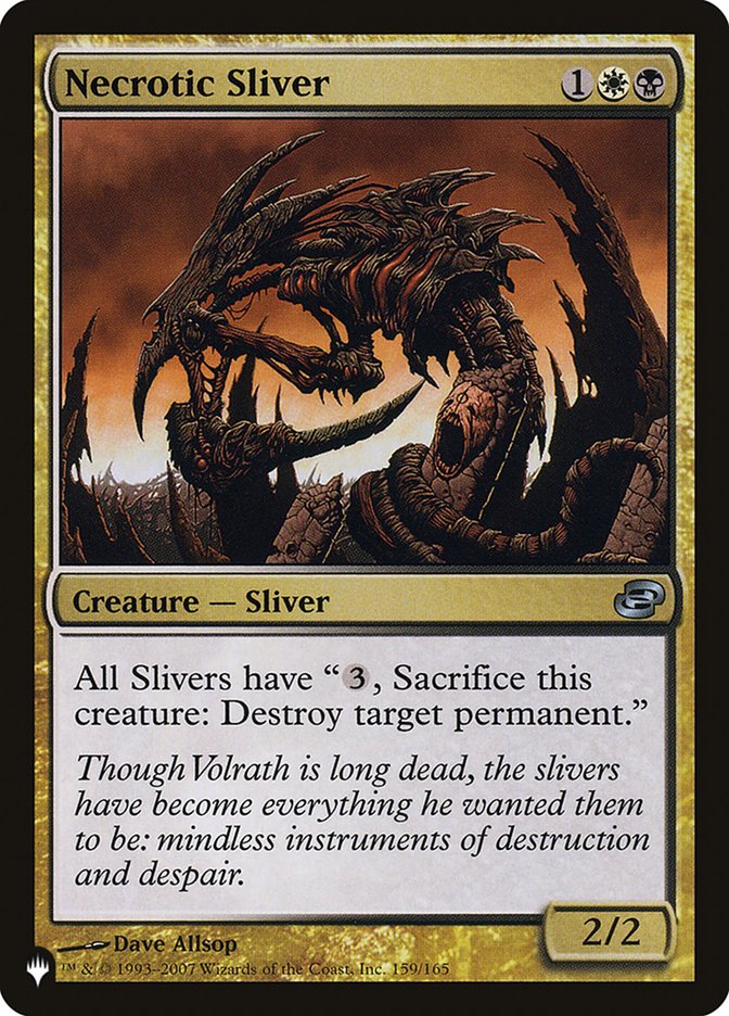 Necrotic Sliver [The List] Magic: The Gathering