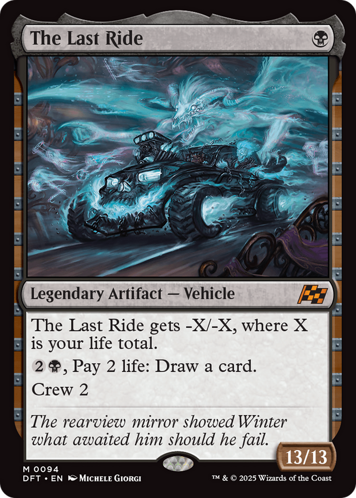 The Last Ride [Aetherdrift] Magic: The Gathering