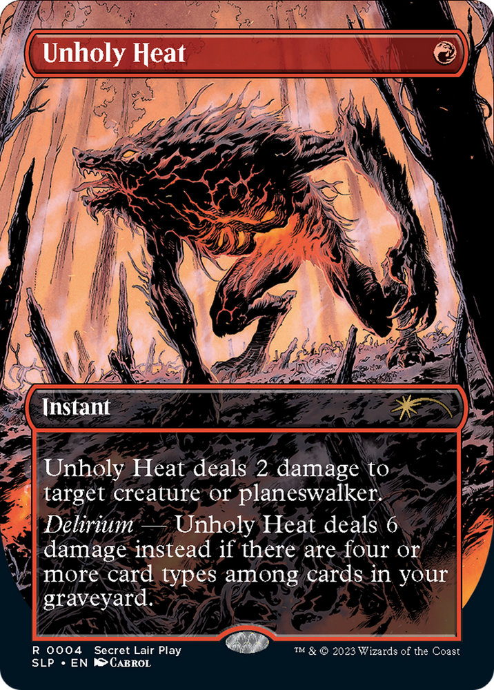 Unholy Heat (Borderless) [Secret Lair Showdown] Magic: The Gathering